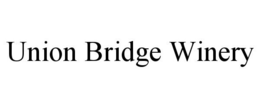 UNION BRIDGE WINERY trademark