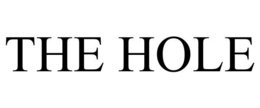 THE HOLE trademark