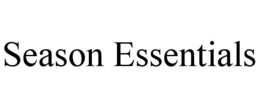 SEASON ESSENTIALS trademark