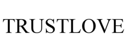 TRUSTLOVE trademark