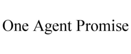 ONE AGENT PROMISE trademark