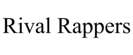 RIVAL RAPPERS trademark