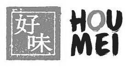 HOU MEI trademark