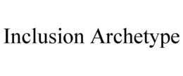 INCLUSION ARCHETYPE trademark