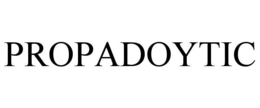 PROPADOYTIC trademark