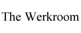 THE WERKROOM trademark