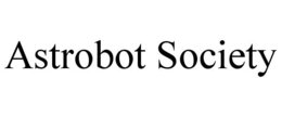 ASTROBOT SOCIETY trademark