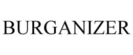BURGANIZER trademark