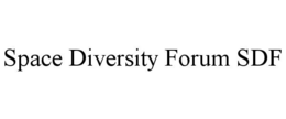 SPACE DIVERSITY FORUM SDF trademark