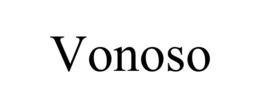 VONOSO trademark
