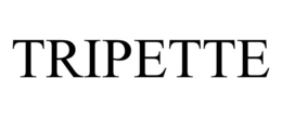 TRIPETTE trademark