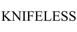 KNIFELESS trademark