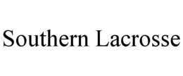 SOUTHERN LACROSSE trademark