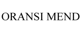 ORANSI MEND trademark
