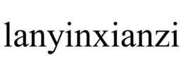 LANYINXIANZI trademark
