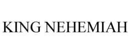 KING NEHEMIAH trademark