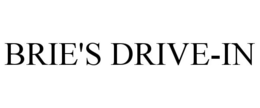 BRIE'S DRIVE-IN trademark