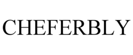 CHEFERBLY trademark