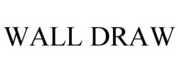 WALL DRAW trademark