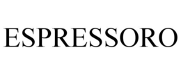 ESPRESSORO trademark