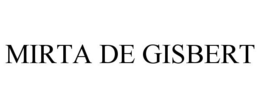 MIRTA DE GISBERT trademark
