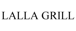 LALLA GRILL trademark