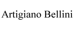 ARTIGIANO BELLINI trademark