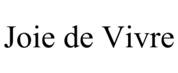 JOIE DE VIVRE trademark