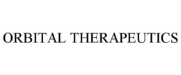 ORBITAL THERAPEUTICS trademark