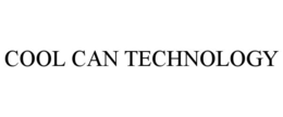 COOL CAN TECHNOLOGY trademark