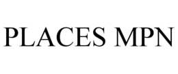 PLACES MPN trademark