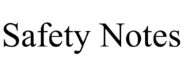 SAFETY NOTES trademark