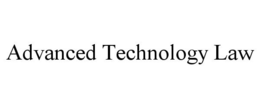 ADVANCED TECHNOLOGY LAW trademark