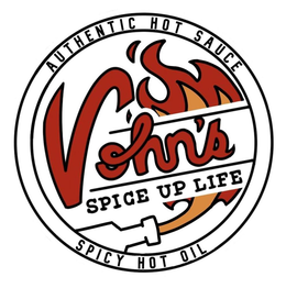 VOHN'S AUTHENTIC HOT SAUCE SPICY HOT OIL SPICE UP LIFE trademark