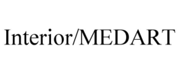 INTERIOR/MEDART trademark