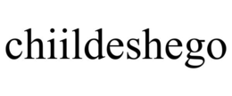 CHIILDESHEGO trademark