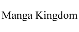 MANGA KINGDOM trademark