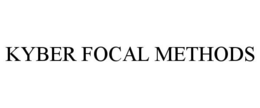 KYBER FOCAL METHODS trademark