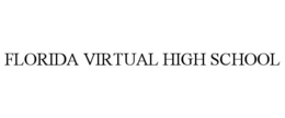 FLORIDA VIRTUAL HIGH SCHOOL trademark