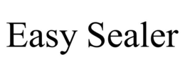 EASY SEALER trademark