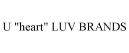 U "HEART" LUV BRANDS trademark
