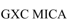 GXC MICA trademark