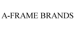 A-FRAME BRANDS trademark