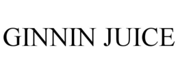 GINNIN JUICE trademark