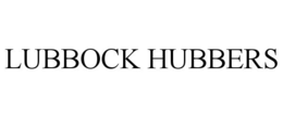 LUBBOCK HUBBERS trademark