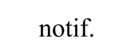 NOTIF. trademark