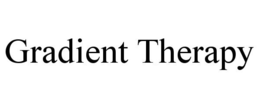GRADIENT THERAPY trademark