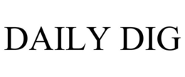 DAILY DIG trademark