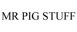 MR PIG STUFF trademark