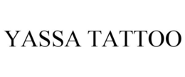 YASSA TATTOO trademark